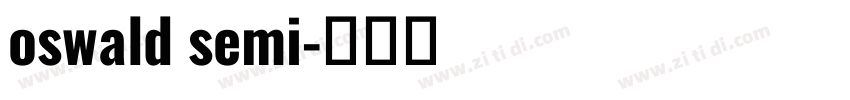 oswald semi字体转换